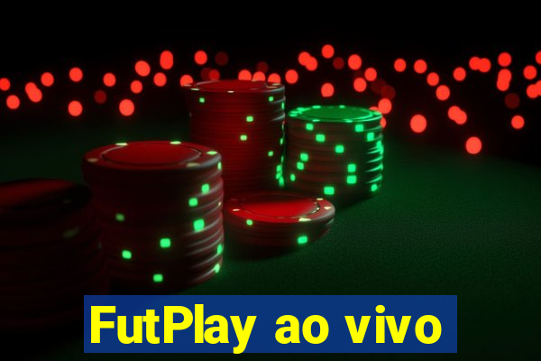 FutPlay ao vivo